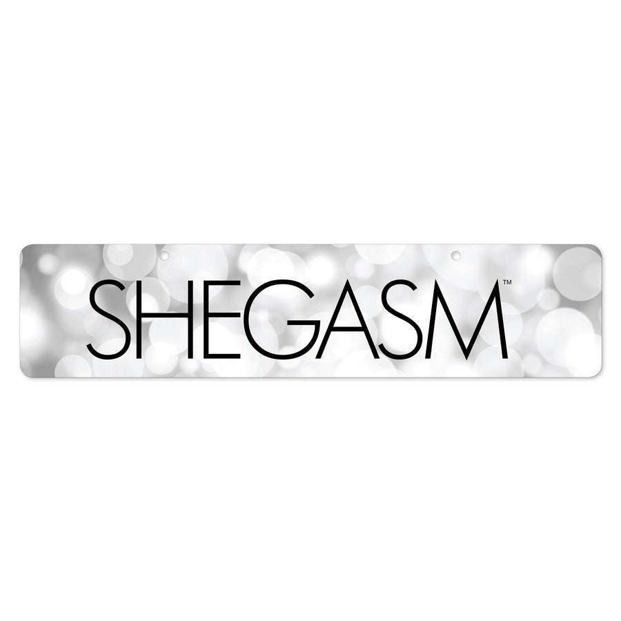 Shegasm Display Sign - XR903-Shegasm - UPC-848518048523